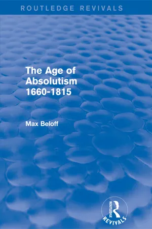 The Age of Absolutism (Routledge Revivals)