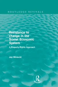 Resistance to Change in the Soviet Economic System_cover