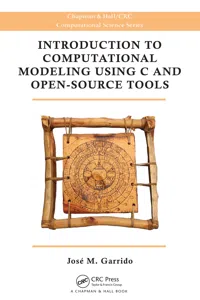 Introduction to Computational Modeling Using C and Open-Source Tools_cover