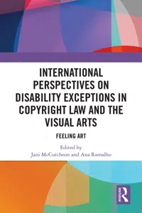 International Perspectives on Disability Exceptions in Copyright Law and the Visual Arts_cover