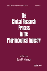 The Clinical Research Process in the Pharmaceutical Industry_cover