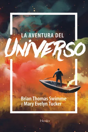 La aventura del universo