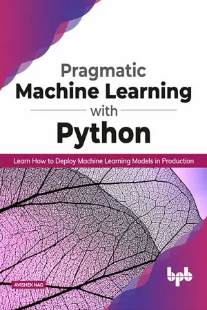 Pragmatic Machine Learning with Python