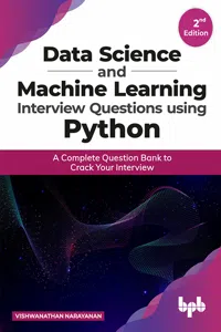 Data Science and Machine Learning Interview Questions Using Python_cover