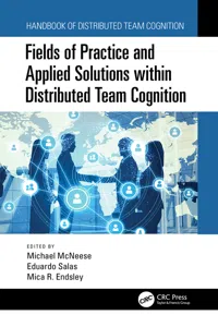 Fields of Practice and Applied Solutions within Distributed Team Cognition_cover