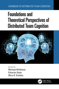 Foundations and Theoretical Perspectives of Distributed Team Cognition_cover