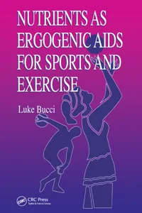 Nutrients as Ergogenic Aids for Sports and Exercise_cover