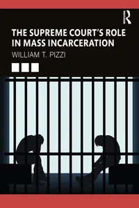 The Supreme Court's Role in Mass Incarceration_cover