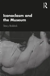 Iconoclasm and the Museum_cover