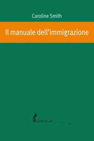 Il manuale dell'immigrazione