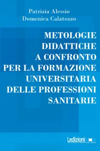 Metodologie didattiche a confronto per la formazione universitaria delle professioni sanitarie_cover