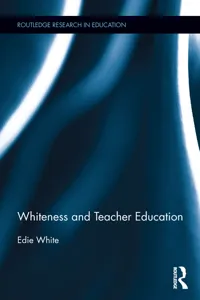 Whiteness and Teacher Education_cover