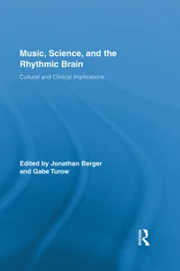 Music, Science, and the Rhythmic Brain_cover