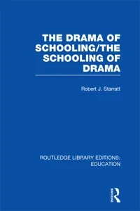 The Drama of Schooling: The Schooling of Drama_cover