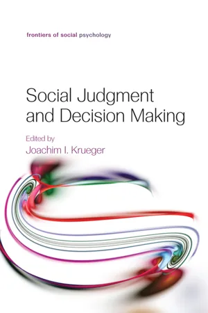 Social Judgment and Decision Making