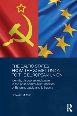 The Baltic States from the Soviet Union to the European Union