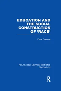 Education and the Social Construction of 'Race_cover