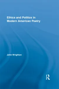 Ethics and Politics in Modern American Poetry_cover