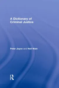 A Dictionary of Criminal Justice_cover