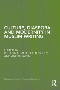 Culture, Diaspora, and Modernity in Muslim Writing_cover