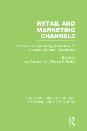 Retail and Marketing Channels (RLE Retailing and Distribution)