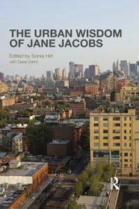 The Urban Wisdom of Jane Jacobs_cover