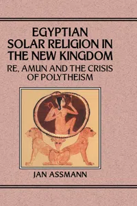 Egyptian Solar Religion in the New Kingdom_cover