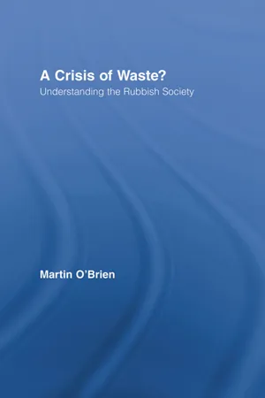 A Crisis of Waste?