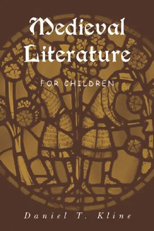 Medieval Literature for Children