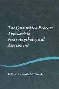 The Quantified Process Approach to Neuropsychological Assessment_cover