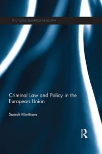 Criminal Law and Policy in the European Union_cover