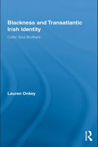 Blackness and Transatlantic Irish Identity_cover