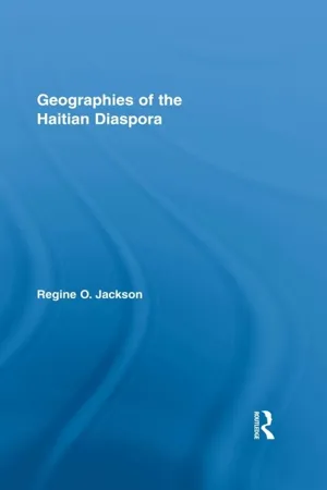 Geographies of the Haitian Diaspora