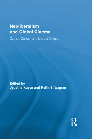 Neoliberalism and Global Cinema