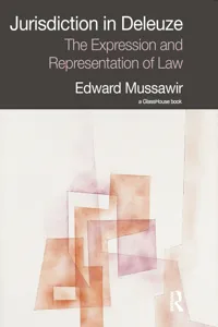 Jurisdiction in Deleuze: The Expression and Representation of Law_cover