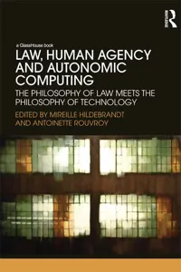 Law, Human Agency and Autonomic Computing_cover