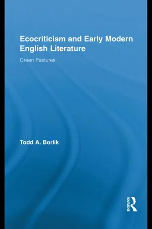 Ecocriticism and Early Modern English Literature