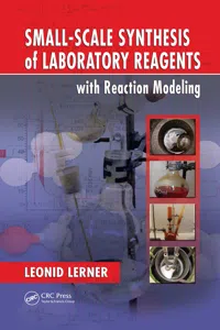 Small-Scale Synthesis of Laboratory Reagents with Reaction Modeling_cover