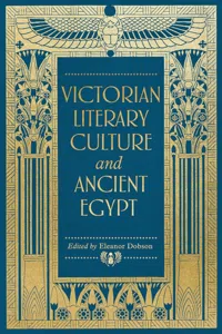 Victorian literary culture and ancient Egypt_cover