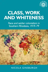 Class, work and whiteness_cover