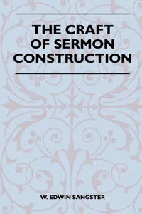 The Craft Of Sermon Construction_cover