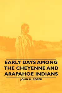 Early Days Among the Cheyenne and Arapahoe Indians_cover