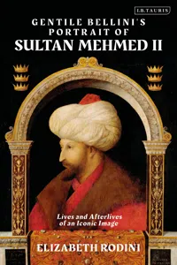 Gentile Bellini's Portrait of Sultan Mehmed II_cover