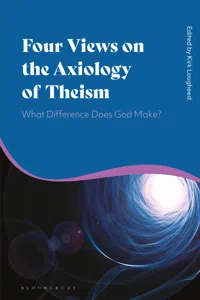 Four Views on the Axiology of Theism_cover