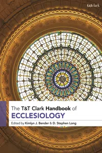 T&T Clark Handbook of Ecclesiology_cover