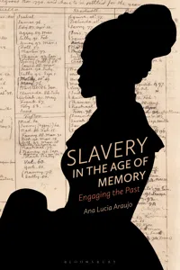 Slavery in the Age of Memory_cover