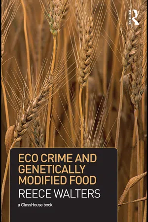 Eco Crime and Genetically Modified Food