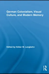 German Colonialism, Visual Culture, and Modern Memory_cover