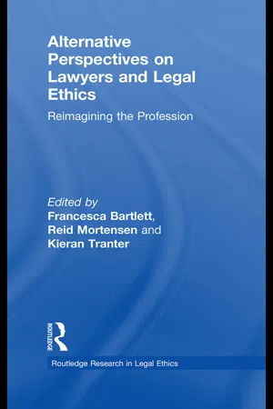 Alternative Perspectives on Lawyers and Legal Ethics