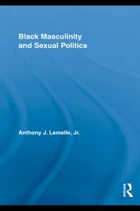 Black Masculinity and Sexual Politics_cover